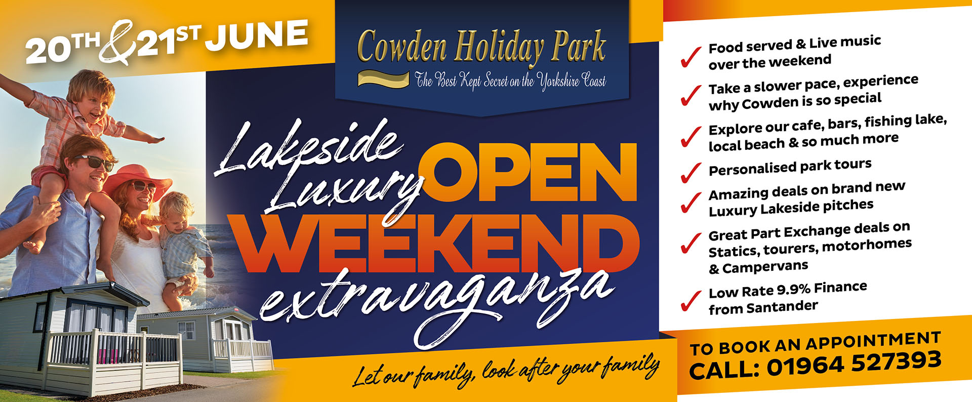 20th and 21st June. Open weekend at Cowden Holiday Park.